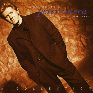 You're the Inspiration: A Collection album