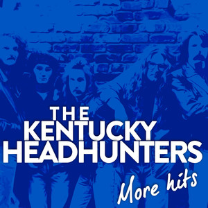 The Kentucky Headhunters ''more Hits'' album