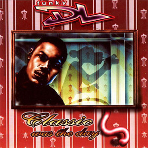Classic Was the Day cover