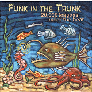 Funk In The Trunk