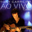 Tony Carreira Ao Vivo No Coliseu cover