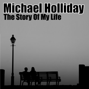 The Story Of My Life (Digitally Remastered) album