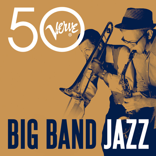 Big Band Jazz - Verve 50 cover