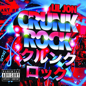 Crunk Rock (Explicit Version) album