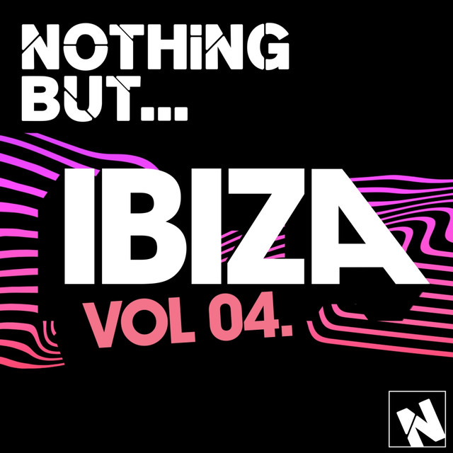 Nothing But... Ibiza, Vol. 4 Albumcover