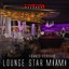 Lounge Star Miami Albumcover