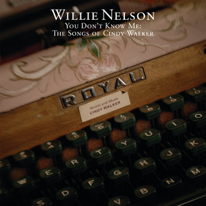 You Don't Know Me: The Songs of Cindy Walker cover