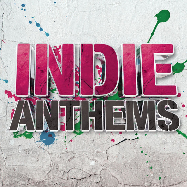 Indie Anthems cover