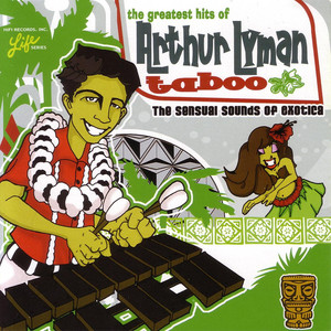Greatest Hits Of Arthur Lyman Taboo cover