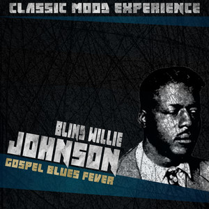 Gospel Blues Fever (Classic Mood Experience) album