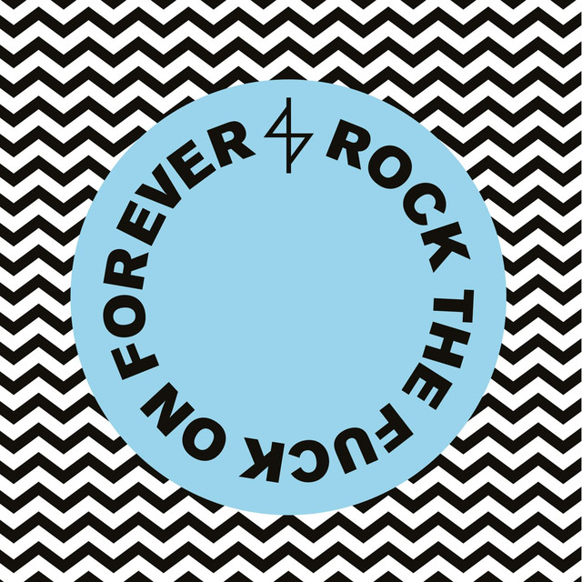 Rock The Fuck On Forever cover