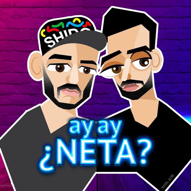 ay ay ¿NETA? | Podcast on Spotify