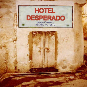 Hotel Desperado cover