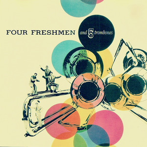 Four Freshmen and 5 Trombones cover