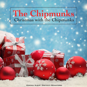 Christmas with the Chipmunks - Original Album - Digitally Remastered cover