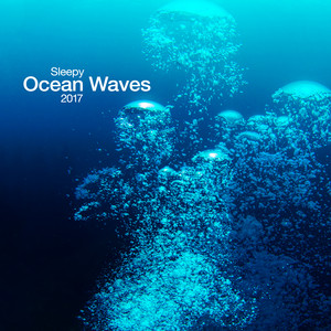 Sleepy Ocean Waves 2017 cover