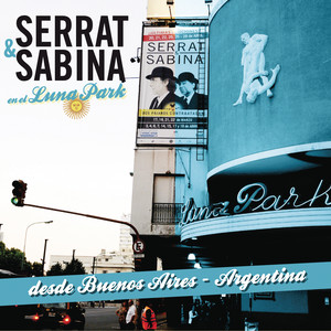 Serrat & Sabina (En El Luna Park - Argentina) album
