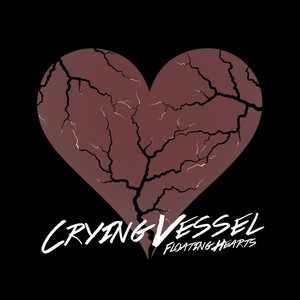 Crying Vessel