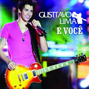 Gusttavo Lima e você album