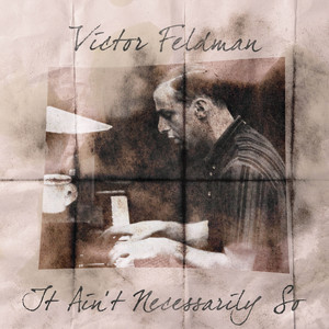 It Ain't Necessarily So album