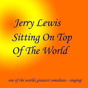 Sitting On Top Of The World Albumcover
