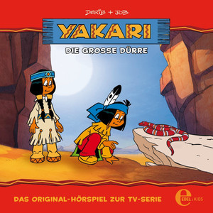 Folge 15: Die große Dürre (Das Original-Hörspiel zur TV-Serie) Audiobook