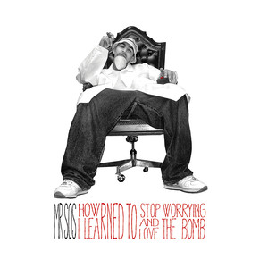 How I Learned to Stop Worrying and Love the Bomb album
