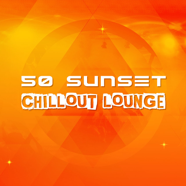 50 Sunset Chill Out Lounge