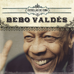 Estrellas de Cuba: Bebo Valdés cover