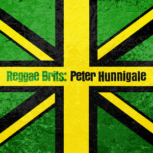Reggae Brits: Peter Hunnigale album