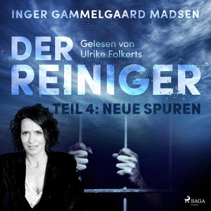Der Reiniger - Teil 4: Neue Spuren (Ungekürzt)