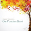 One Conscious Breath, Vol. 1 Albumcover