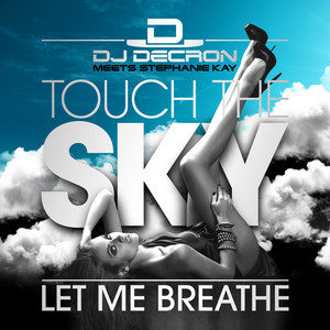 DJ Decron Meets Stephanie Kay