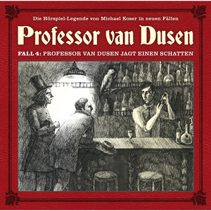 Die neuen Fälle - Fall 04: Professor van Dusen jagt einen Schatten