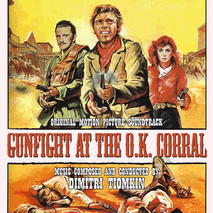 Gunfight at the OK Corral (Original Motion Picture Soundtrack) album