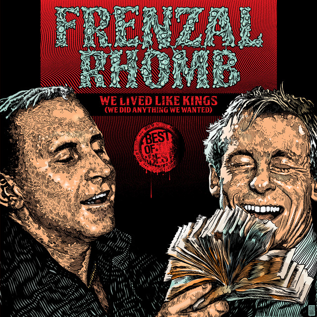 We Lived Like Kings: The Best Of Frenzal Rhomb cover
