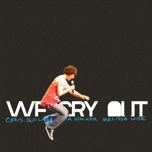 We Cry Out album