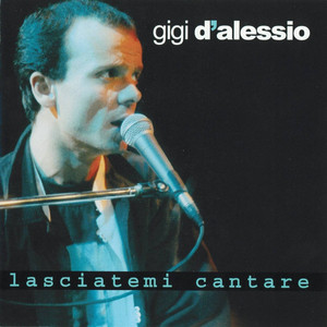 Lasciatemi cantare album