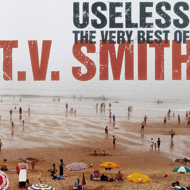 Useless - The Very Best Of T.v. Smith cover