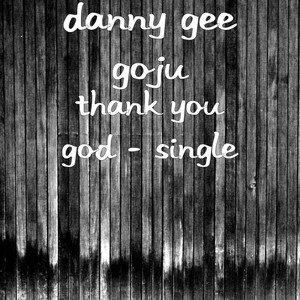 Danny Gee Goju