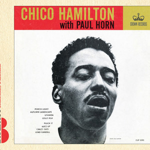 Chico Hamilton With Paul Horn cover