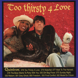 Too Thirsty 4 Love cover