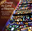 O Praise the Lord of Heaven cover