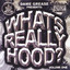 What's Really Hood, Vol.1 cover