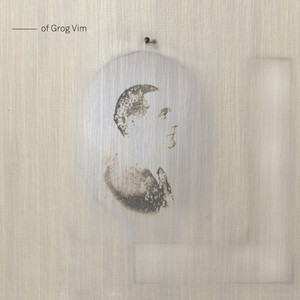 Of Grog Vim album