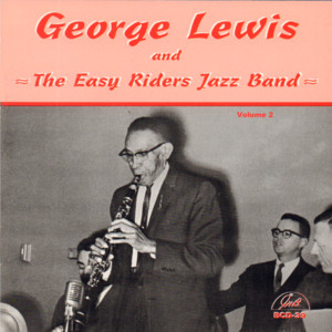 George Lewis and the Easy Riders Jazz Band, Vol. 2 cover