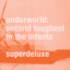 Second Toughest In The Infants (Super Deluxe / Remastered) cover
