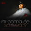 I'm Gonna Be Somebody Albumcover