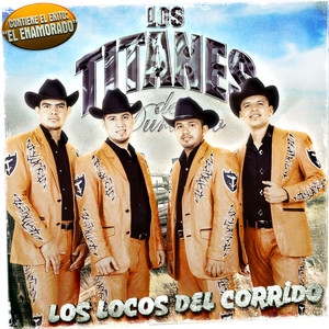 Los Locos Del Corrido cover