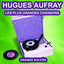Hugues Aufray chante ses grands succès (Les plus grandes chansons de l'époque) cover